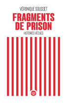 Fragments de prison - histoires vécues