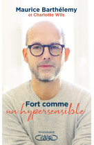 Fort comme un hypersensible