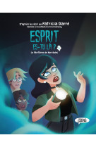 Esprit es-tu là ? - tome 1 le fantôme de kervadec