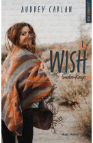 Wish - tome 01