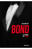 Bond - la légende en 25 films