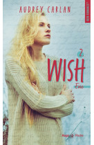 Wish - tome 02