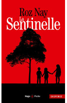 La sentinelle