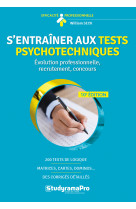 S'entraîner aux tests psychotechniques