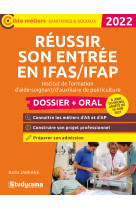 Réussir son entrée en ifas/ifap – dossier + oral