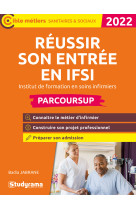 Réussir son entrée en ifsi – parcoursup