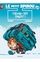 Le petit spirou - tome 15 - tiens-toi droit !