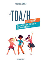 Le tda/h chez l'enfant