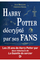 Harry potter décrypté par ses fans