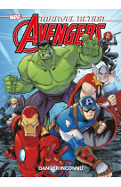 Marvel action - avengers : danger inconnu