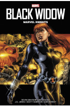 Black widow : marvel knights