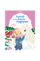 Minimiki - astrid et les lettres magiques - tome 25