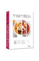 Marmiton : 365 recettes pour toute l'année