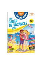 Cahier de vacances 2022 - les incollables - du ce2 au cm1 - 8-9 ans