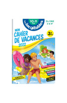 Cahier de vacances 2022 - les incollables - du cm2 à la 6e - 10-11 ans