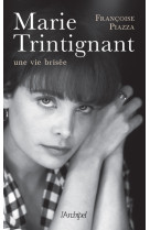 Marie trintignant, une vie brisée