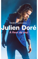 Julien doré - à fleur de pop