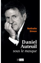 Daniel auteuil sous le masque