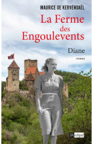 La ferme des engoulevents - tome 2 diane