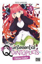 The quintessential quintuplets t03 edition couleur