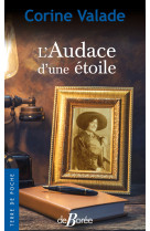 L'audace d'une étoile