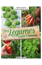 Des légumes toute l'année