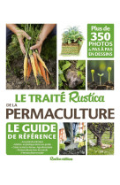 Le traité rustica de la permaculture