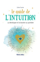 Le guide de l'intuition