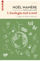 L'écologie mot à mot - usages et détournements