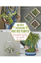 Ma déco intérieure avec des plantes