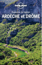 Explorer la région ardèche et drôme 2ed