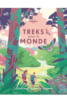 Treks autour du monde 1ed