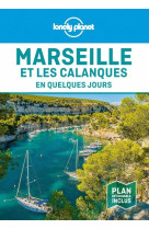 Marseille et les calanques en quelques jours 7ed