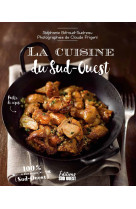 La cuisine du sud-ouest