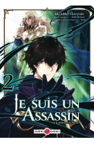 Je suis un assassin (et je surpasse le héros) - vol. 02