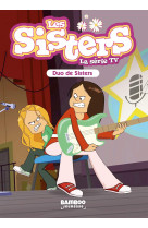 Les sisters - la série tv - poche - tome 39