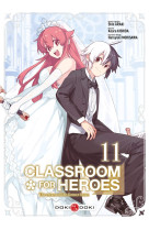 Classroom for heroes - vol. 11