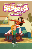 Les sisters - la série tv - la compil 05