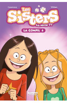 Les sisters - la série tv - la compil 06