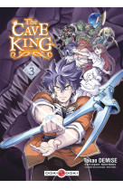 The cave king - vol. 03