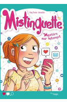 Mistinguette tome 12 mystère sur internet