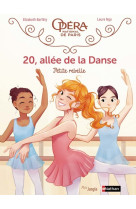 20, allée de la danse - tome 4 petite rebelle