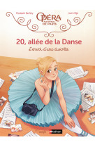 20, allée de la danse - tome 5 l'envol d'une discrète