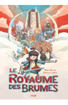 Le royaume des brumes