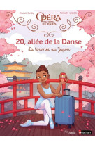 20, allée de la danse - tome 7 la tournée au japon