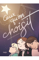 Ceux qu'on choisit