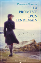 La promesse d'un lendemain