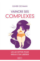 Vaincre ses complexes