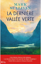 La dernière vallée verte