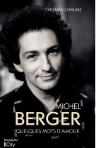 Michel berger : quelques mots d'amour